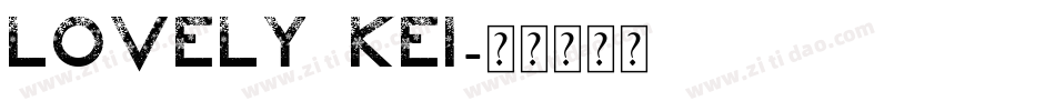 Lovely Kei字体转换